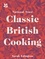 Sarah Edington - Classic British Cooking.
