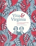 Sarah Gristwood - Vita &amp; Virginia - The lives and love of Virginia Woolf and Vita Sackville-West.