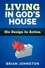  Brian Johnston - Living in God's House: His Design in Action.