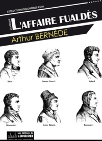Arthur Bernède - L’affaire Fualdès.