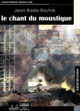 Jean-Basile Boutak - Le chant du moustique.