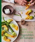 Anna Del Conte - Vegetables all'Italiana - Classic Italian vegetable dishes with a modern twist.