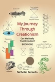  Nicholas Berardo - My Journey Through Creationism - Can We Really Trust Evolution?, #1.