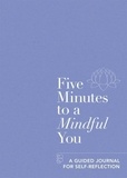  Aster - Five Minutes to a Mindful You: A Guided Journal for Self-Reflection.