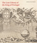 Angela Delaforce - The Lost Library of the King of Portugal.
