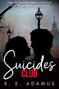  K. E. Adamus - Suicides Club.