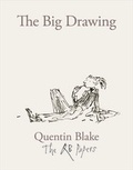Quentin Blake - The big drawing.