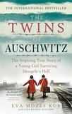 Eva Mozes Kor et Lisa Rojany Buccieri - The Twins of Auschwitz - The inspiring true story of a young girl surviving Mengele's hell.