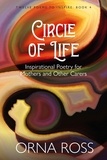  Orna Ross - Circle of Life - 12 Poems to Inspire Gift Books, #4.