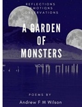  Andrew Wilson - A Garden of Monsters Vol. II (Reflections Emotions Observations).