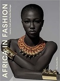 Ken Kweku Nimo - Africa in Fashion - Luxury, Craft and Textile Heritage.