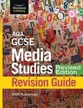 Steff Hutchinson - AQA GCSE Media Studies Revision Guide - Revised Edition.
