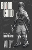  Nath Brye - Blood Child: Book 2 in the Democ'Chu Series - The Democ'Chu Series, #2.