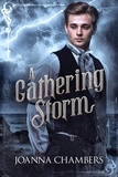 Joanna Chambers - A Gathering Storm.