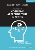John Tomsett - Collins et al's Cognitive Apprenticeship in Action.