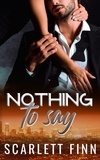  Scarlett Finn - Nothing to Say - Nothing to..., #5.