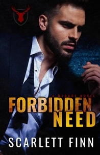  Scarlett Finn - Forbidden Need - Forbidden Novels, #4.