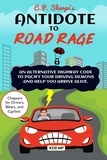  C.P. Sharpe - C.P. Sharpe's Antidote to Road Rage.