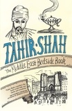  Tahir Shah - The Middle East Bedside Book.