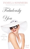  Pamela Sommers - Fabulously You - Fabulously You, #2.