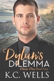  K.C. Wells - Dylan's Dilemma - Maine Men, #4.