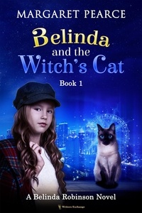  Margaret Pearce - Belinda and the Witch's Cat - A Belinda Robinson Novel, #1.
