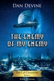  Dan Devine - The Enemy of My Enemy - The Cull Chronicles, #2.