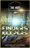  Michelle Levigne - Finders, Keepers - The Hunt, #4.