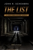  John Schembra - The List - A Vince Torelli Mystery, #4.