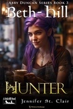  Jennifer St. Clair - Hunter - A Beth-Hill Novel: The Abby Duncan, #3.