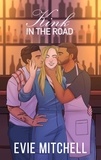  Evie Mitchell - Kink in the Road - Men of Trinity Bay, #1.