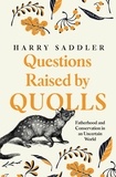 Harry Sadler - Questions Raised by Quolls.
