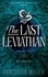  Anacostia Miller - The Last Leviathan - The Guardians of Farlight Isles, #1.