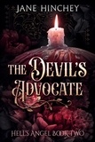  Jane Hinchey - The Devil's Advocate - Hell's Angel, #2.