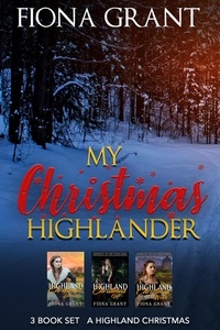  Fiona Grant - My Christmas Highlander - A Highland Christmas.