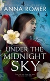  Anna Romer - Under the Midnight Sky.