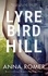  Anna Romer - Lyrebird Hill.