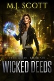  M.J. Scott - Wicked Deeds - TechWitch, #6.