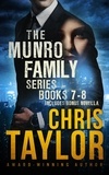  Chris Taylor - The Munro Family Series Books 7-8 includes bonus novella - The Munro Family Series.