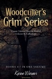  Karen Wiesner - Volume II {Classic Tales of Horror Retold} (Books 4-7) - Woodcutter's Grim, #2.