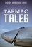  Wendy Laing et  Dave Laing - Tarmac Tales.
