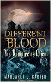  Margaret L. Carter - Different Blood: The Vampire as Alien.