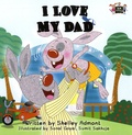 Shelley Admont et Sonal Goyal - I Love My Dad.