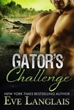  Eve Langlais - Gator's Challenge - Bitten Point, #4.