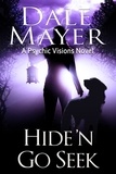  Dale Mayer - Hide'n Go Seek - Psychic Visions, #2.