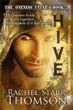  Rachel Starr Thomson - Hive - The Oneness Cycle, #2.