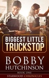  Bobby Hutchinson - Biggest Little Truckstop - Starwood Chronicles.