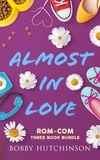  Bobby Hutchinson - Almost In Love - Almost In Love, #4.