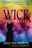  Max Thompson et  K.A. Thompson - The Wick Chronicles.