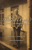 Peter James Stanlis - Robert Frost : the poet as philosopher.